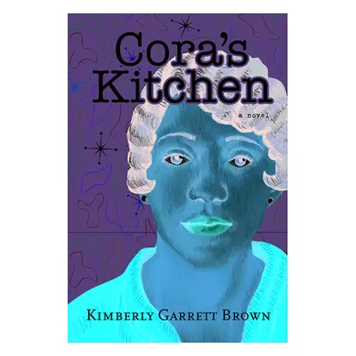 "Cora's Kitchen" - "" ("Brown Kimberly Garrett")