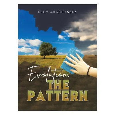 "Evolution. The Pattern" - "" ("Ahachynska Lucy")