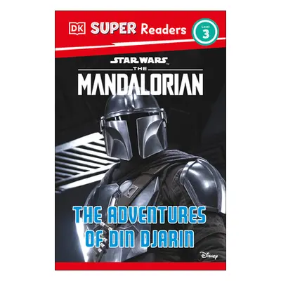 "DK Super Readers Level 3 Star Wars the Mandalorian the Adventures of Din Djarin" - "" ("Jones M