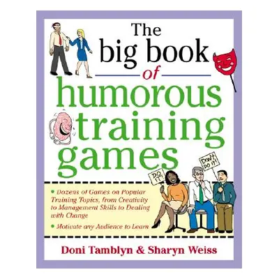 "The Big Book of Humorous Training Games" - "" ("Tamblyn Doni")