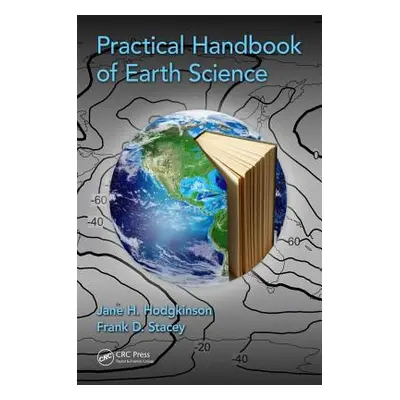 "Practical Handbook of Earth Science" - "" ("Hodgkinson Jane H.")