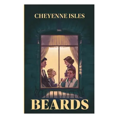 "Beards" - "" ("Isles Cheyenne")