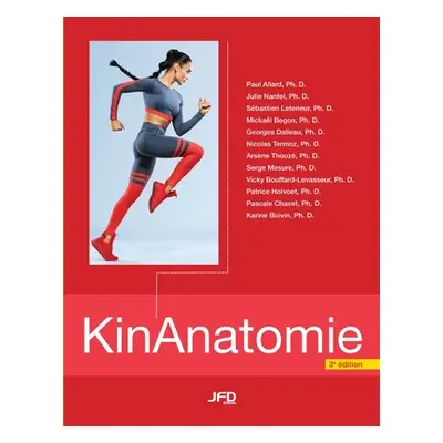 "KinAnatomie - 3e dition" - "" ("Nantel Julie")