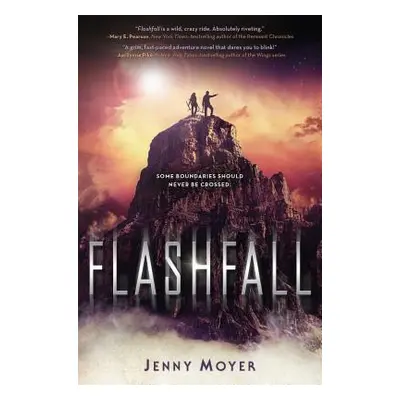 "Flashfall" - "" ("Moyer Jenny")