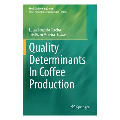 "Quality Determinants in Coffee Production" - "" ("Louzada Pereira Lucas")