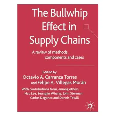 "The Bullwhip Effect in Supply Chains: A Review of Methods, Components and Cases" - "" ("Villega