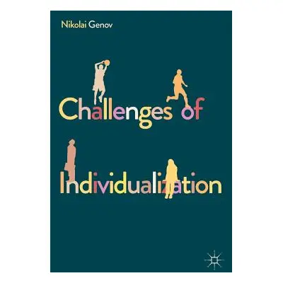 "Challenges of Individualization" - "" ("Genov Nikolai")