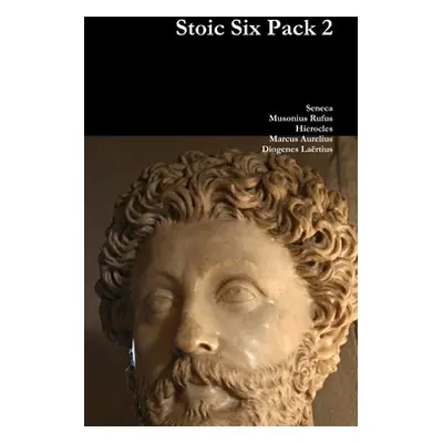 "Stoic Six Pack 2" - "" ("Seneca")