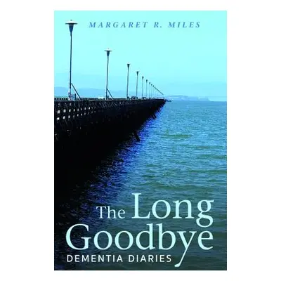 "The Long Goodbye" - "" ("Miles Margaret R.")