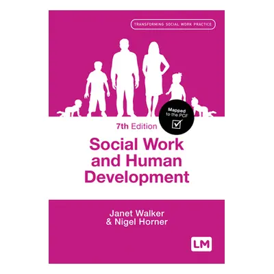 "Social Work and Human Development" - "" ("Walker Janet")