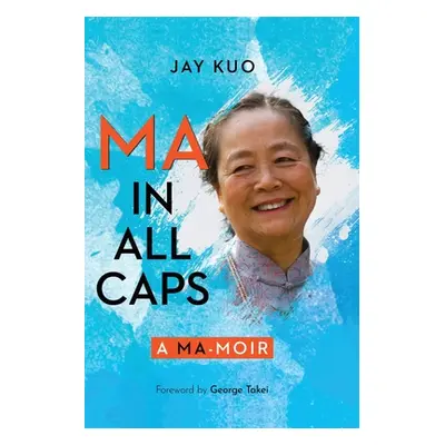 "Ma in All Caps" - "" ("Kuo Jay")