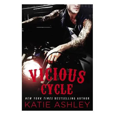 "Vicious Cycle" - "" ("Ashley Katie")