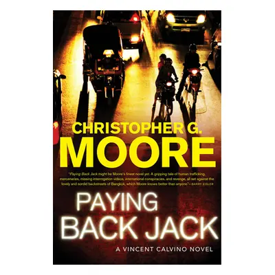 "Paying Back Jack: A Vincent Calvino Novel" - "" ("Moore Christopher G.")