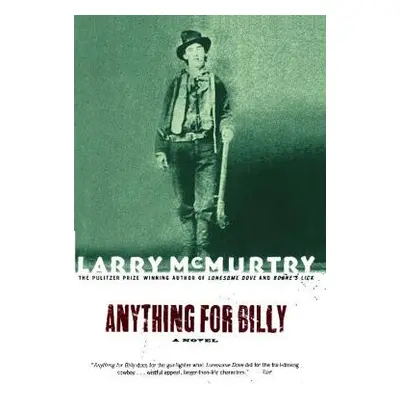 "Anything for Billy" - "" ("McMurtry Larry")