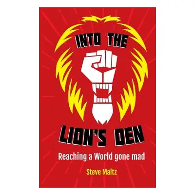 "Into the Lion's Den: A Christian response to Cultural Marxism, political correctness and victim