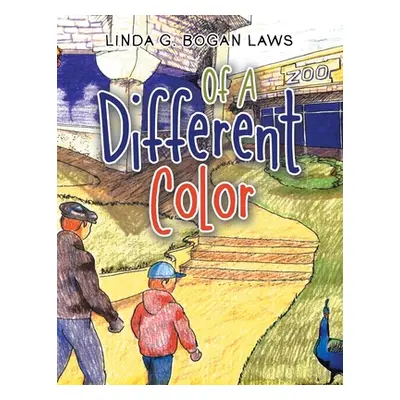 "Of a Different Color" - "" ("Bogan Laws Linda G.")