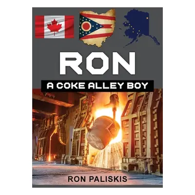 "Ron: A Coke Alley Boy" - "" ("Paliskis Ron")