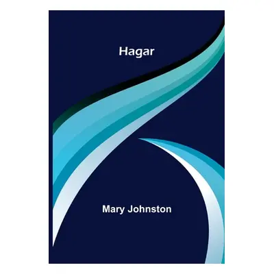 "Hagar" - "" ("Johnston Mary")