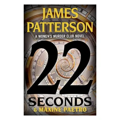 "22 Seconds" - "" ("Patterson James")