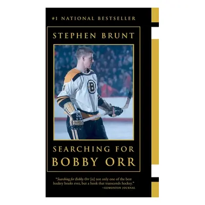 Searching for Bobby Orr (Brunt Stephen)