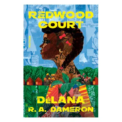 "Redwood Court (Reese's Book Club): Fiction" - "" ("Dameron Dlana R. a.")