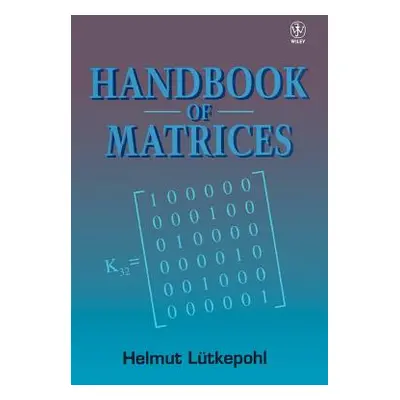 "Handbook of Matrices" - "" ("Ltkepohl Helmut")