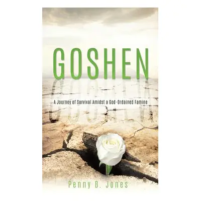 "Goshen" - "" ("Jones Penny B.")