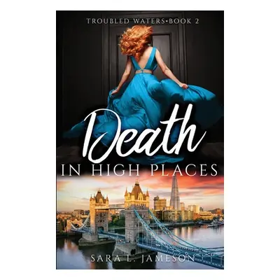 "Death in High Places" - "" ("Jameson Sara L.")