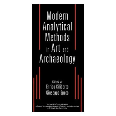 "Modern Analytical Methods in Art and Archeology" - "" ("Ciliberto Enrico")