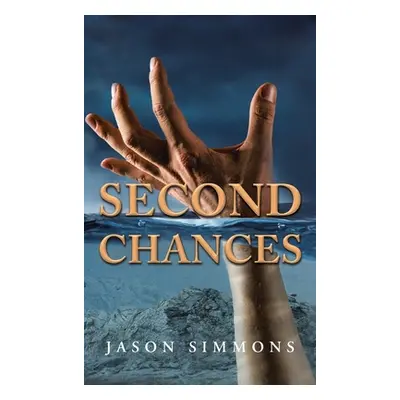 "Second Chances" - "" ("Jason Simmons")