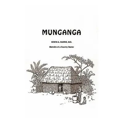 "Munganga" - "" ("Harris Edwin A.")