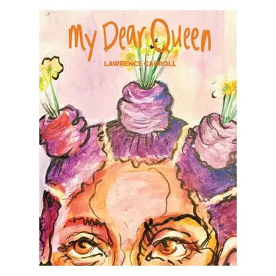 "My Dear Queen" - "" ("Sapp Yetunde")