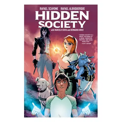 "Hidden Society" - "" ("Scavone Rafael")