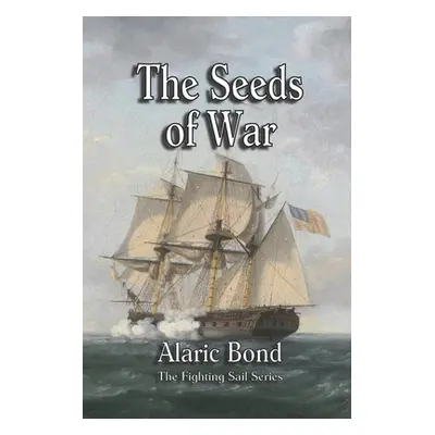 "The Seeds of War" - "" ("Bond Alaric")