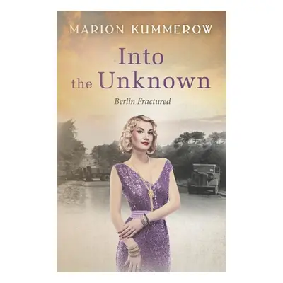 "Into the Unknown: A wrenching Cold War adventure in Germany's Soviet occupied zone" - "" ("Kumm