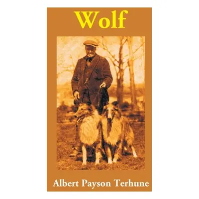 "Wolf" - "" ("Payson Albert Terhune")