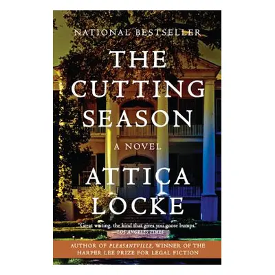 "The Cutting Season" - "" ("Locke Attica")