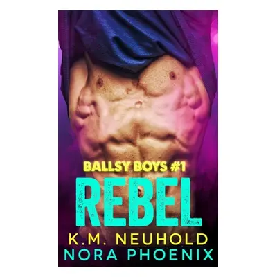 "Rebel" - "" ("Phoenix Nora")