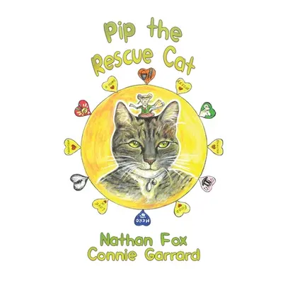 "Pip the Rescue Cat" - "" ("Fox Nathan")