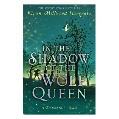 "Geomancer: In the Shadow of the Wolf Queen" - "Book 1" ("Hargrave Kiran Millwood")