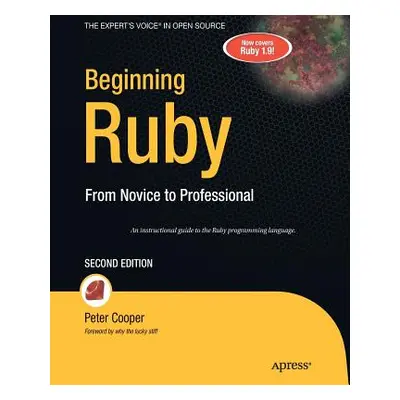 "Beginning Ruby: From Novice to Professional" - "" ("Cooper Peter")