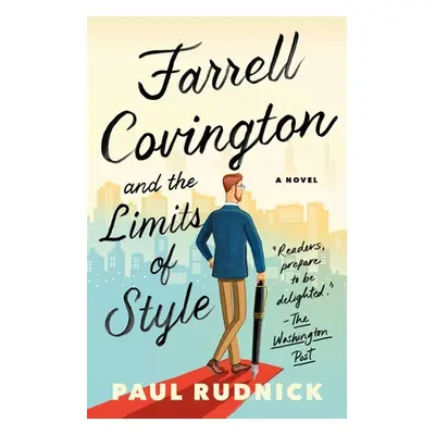 "Farrell Covington and the Limits of Style" - "" ("Rudnick Paul")