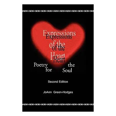 "Expressions of the Heart" - "" ("Hodges Joann Green")