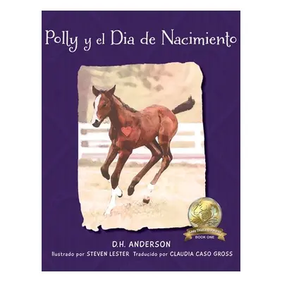 "Polly y el Dia de Nacimiento" - "" ("Anderson D. H.")