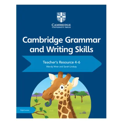 "Cambridge Grammar and Writing Skills Teacher's Resource with Digital Access 4-6" - "" ("Wren We