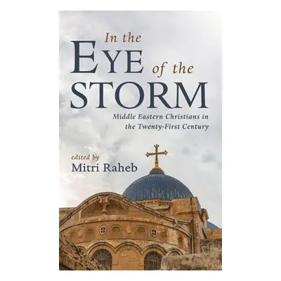 "In the Eye of the Storm" - "" ("Raheb Mitri")