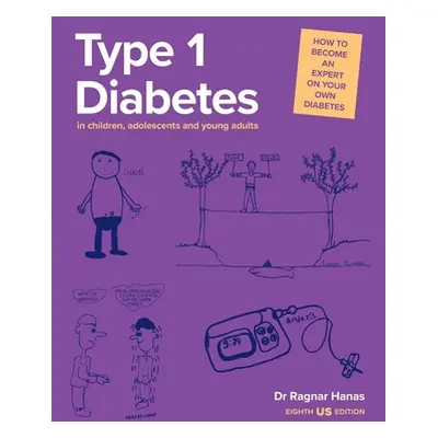 "Type 1 Diabetes in Children, Adolescents and Young Adults" - "" ("Hanas Ragnar")