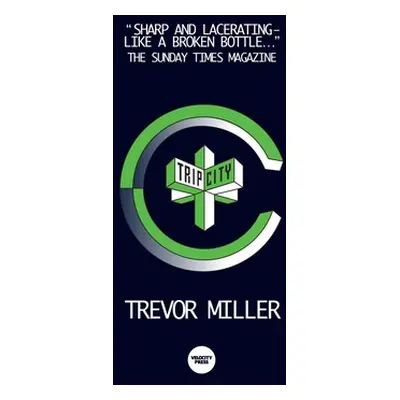 "Trip City" - "" ("Miller Trevor")