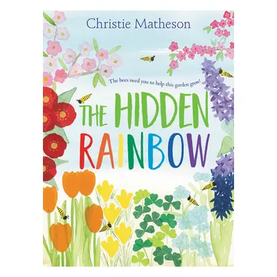 "The Hidden Rainbow" - "" ("Matheson Christie")