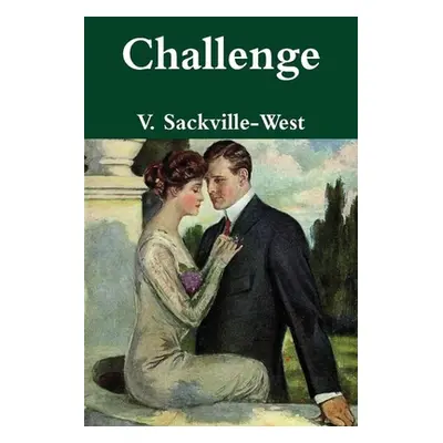 "Challenge" - "" ("Sackville-West V.")